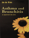 Asthma and Bronchitis (eBook)